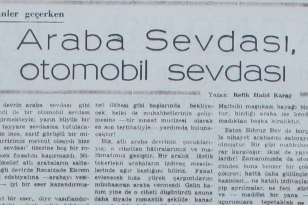 Refik Halit’in “Araba sevdası, otomobil sevdası” başlıklı yazısı