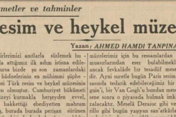 Ahmet Hamdi Tanpınar’ın “Resim ve Heykel Müzesi” başlıklı yazısı