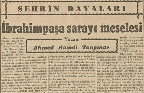 Ahmet Hamdi Tanpınar’ın “İbrahim Paşa Sarayı meselesi” başlıklı yazısı