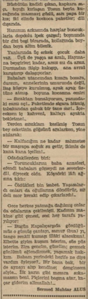 Sermet Muhtar Alus'un, lakabı tosun olan tanıdığının hayatı hakkında yazdıkları.